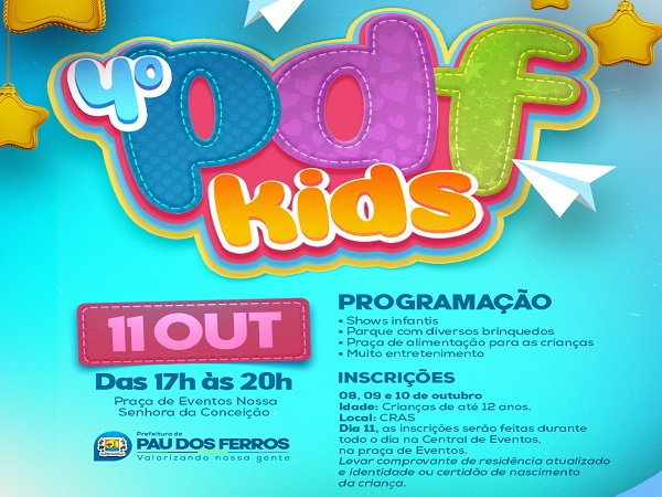 Prefeitura de Pau dos Ferros anuncia realização do PDF Kids nesta sexta-feira